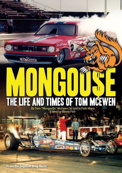 Tom McEwen (politician) Mongoose The Life and Times of Tom McEwen