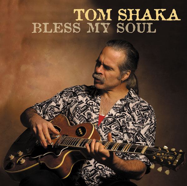 Tom Shaka Tom Shaka The Country Blues
