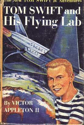 Tom Swift Tom Swift and his Flying Lab