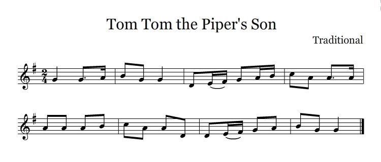 Tom, Tom, the Piper's Son