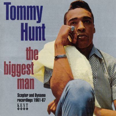 Tommy Hunt The Biggest Man Tommy Hunt Songs Reviews Credits