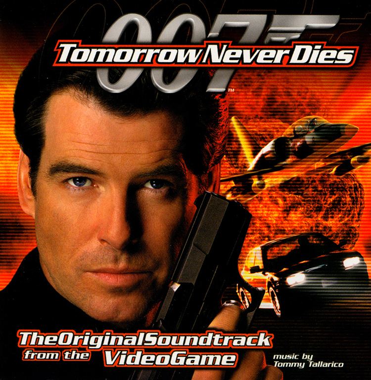 Tomorrow Never Dies (video game) 007 Tomorrow Never Dies The Original Soundtrack from the Video Game