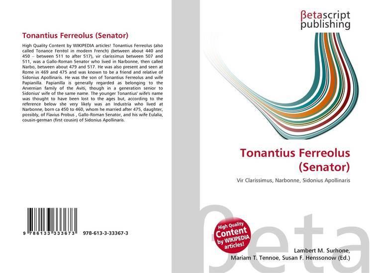 Tonantius Ferreolus (senator) Tonantius Ferreolus Senator 9786133333673 6133333677
