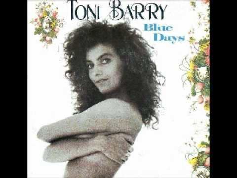 Toni Barry Toni Barry Blue days 1988 YouTube