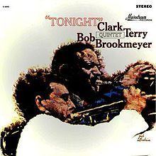 Tonight (Clark Terry-Bob Brookmeyer Quintet album) httpsuploadwikimediaorgwikipediaenthumb7