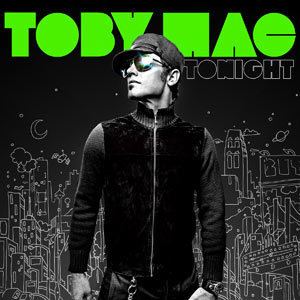 Tonight (TobyMac album) wwwjesusfreakhideoutcomcdreviewscoverstonightjpg