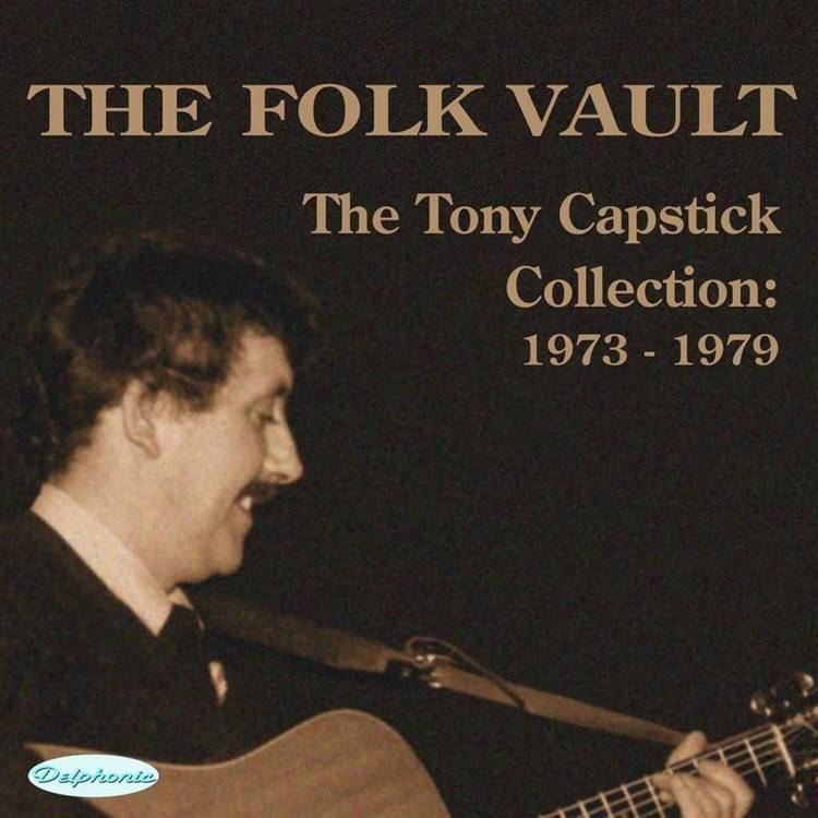 Tony Capstick Rare Tony Capstick Recordings Released Properganda Online