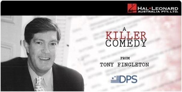 Tony Fingleton TONY FINGLETON Over My Dead Body Blog Hal Leonard
