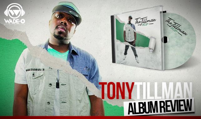 Tony Tillman Album Review Tony Tillman The Tillman EP WadeO Radio