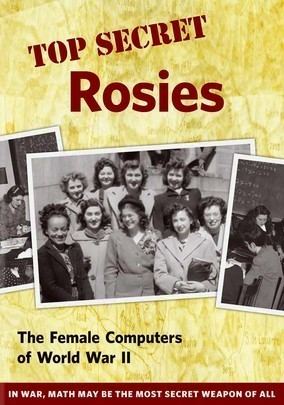 Top Secret Rosies: The Female 