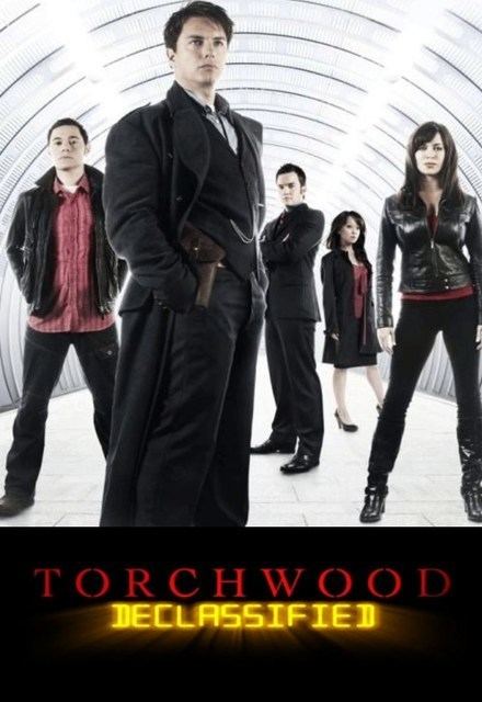 Torchwood Declassified Torchwood Declassified TV Series 20062011 IMDb
