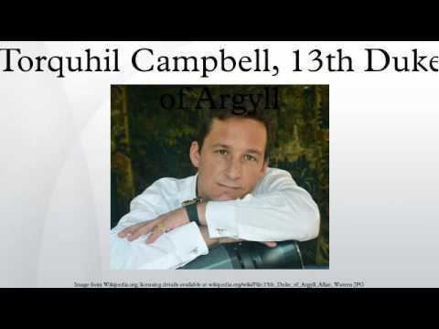 Torquhil Campbell, 13th Duke of Argyll Torquhil Campbell 13th Duke of Argyll YouTube