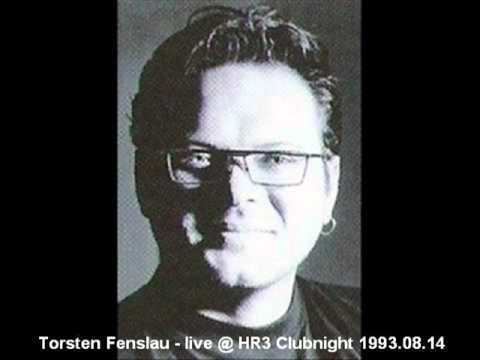 Torsten Fenslau Torsten Fenslau live HR3 Clubnight 19930814 YouTube