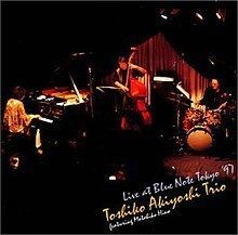 Toshiko Akiyoshi Trio Live at Blue Note Tokyo '97 httpsuploadwikimediaorgwikipediaenthumba