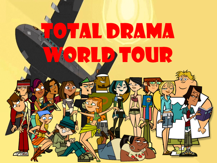 Total Drama World Tour Total Drama World Tour by CartoonManiac on DeviantArt