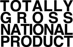 Totally Gross National Product totallygrossnationalproductcomassetsimgicons