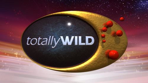 Totally Wild Totally Wild Channel ELEVEN Network Ten