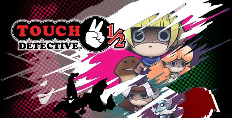 Touch Detective 2 ½ Official Touch Detective 2 12 Website