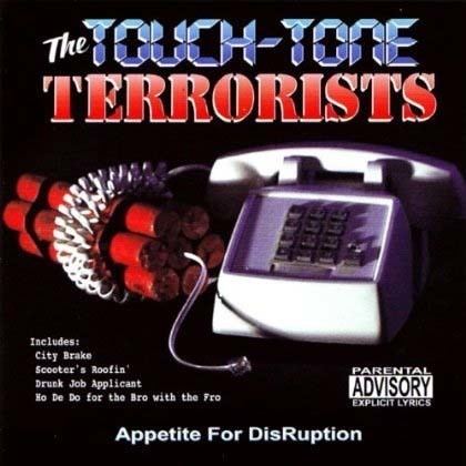 Touch-Tone Terrorists Touch Tone Terrorists prank calls