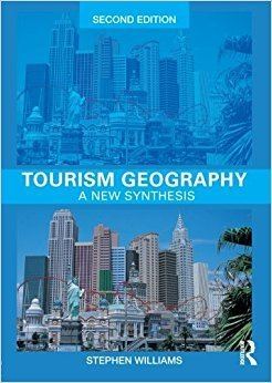 Tourism geography Tourism Geography A New Synthesis Routledge Contemporary Human