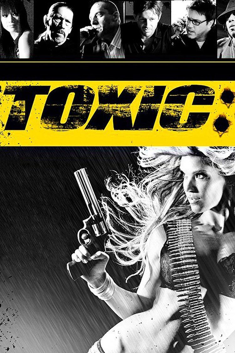 Toxic (film) wwwgstaticcomtvthumbmovieposters187373p1873