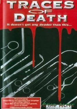 Traces of Death httpsuploadwikimediaorgwikipediaen447Tra