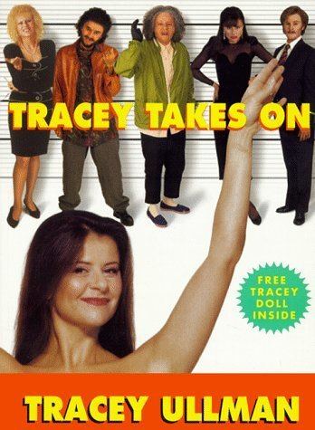 Tracey Takes On... Tracey Takes On by Tracey Ullman Reviews Discussion Bookclubs Lists