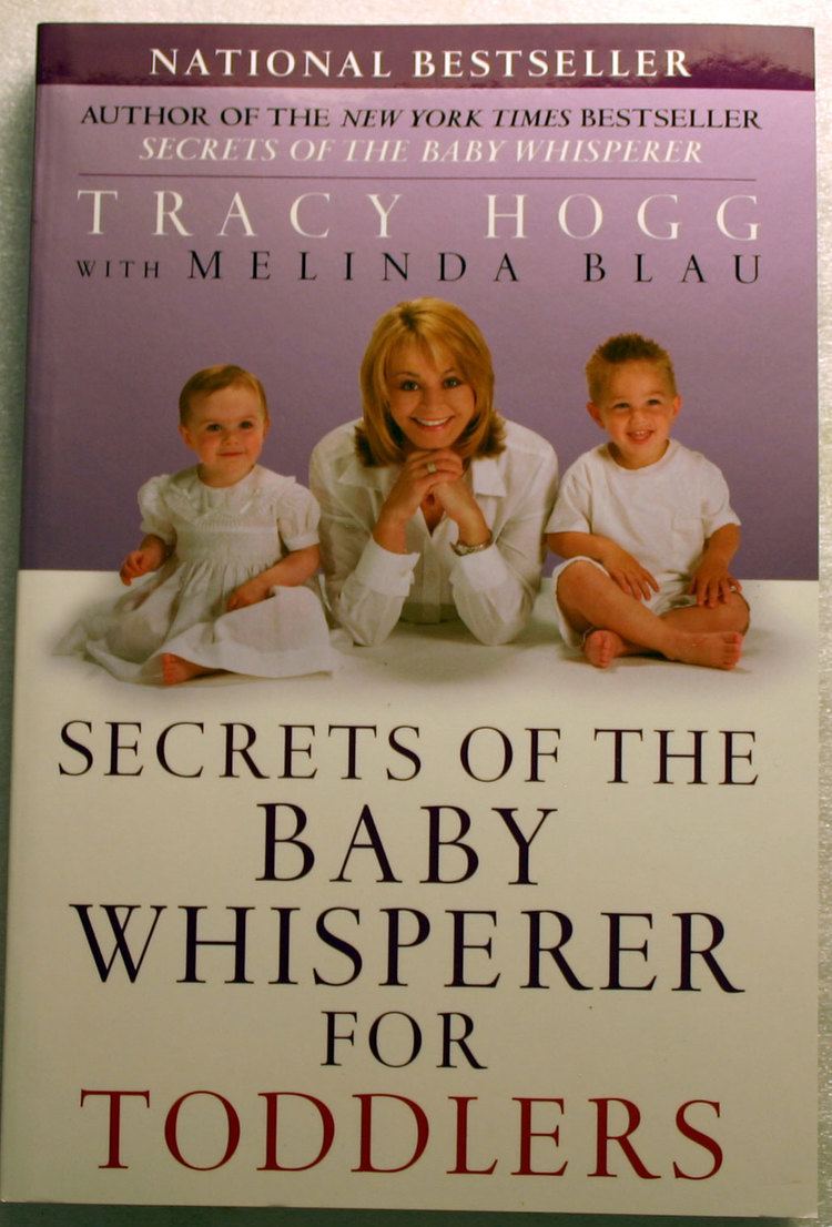 Tracy Hogg Secrets of the Baby Whisperer for Toddlers Tracy Hogg Melinda