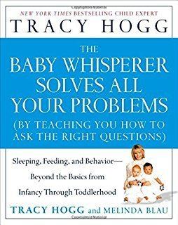 Tracy Hogg Secrets of the Baby Whisperer How to Calm Connect and Communicate