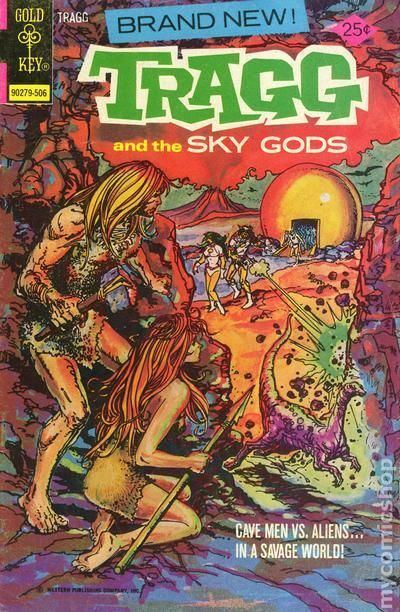 Tragg and the Sky Gods Tragg and the Sky Gods 1975 Gold Key comic books