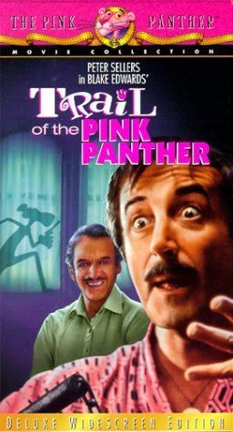 Trail of the Pink Panther Trail of the Pink Panther 1982