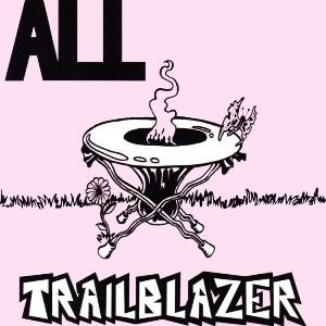 Trailblazer (album) httpsuploadwikimediaorgwikipediaen441All