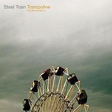 Trampoline (Steel Train album) httpsuploadwikimediaorgwikipediaenthumb8