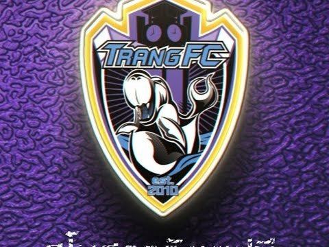 Trang F.C. TRANG FC MEDIA YouTube
