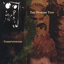 Transformation (Don Preston album) httpsuploadwikimediaorgwikipediaenthumb2