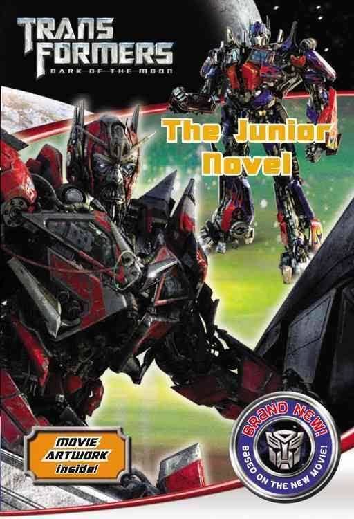 Transformers: Dark of the Moon: The Junior Novel t3gstaticcomimagesqtbnANd9GcSOJCuNEEmIjrTmCt