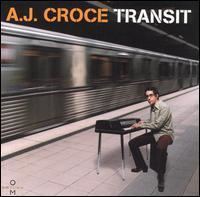 Transit (A. J. Croce album) httpsuploadwikimediaorgwikipediaen332AJ