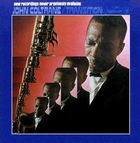 Transition (John Coltrane album) httpsuploadwikimediaorgwikipediaen557Tra