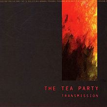 Transmission (The Tea Party album) httpsuploadwikimediaorgwikipediaenthumb3