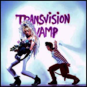 Transvision Vamp Transvision Vamp Discography at Discogs