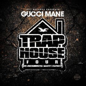 Trap House 4 hwimgdatpiffcomm3730307GucciManeTrapHouse