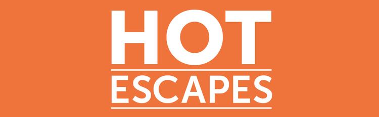 Travel + Escape Hot Escapes Escape Travel