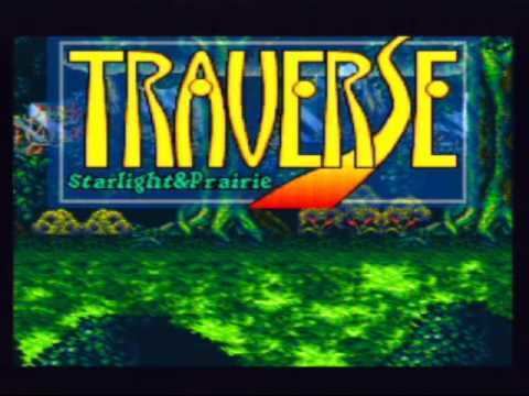 Traverse: Starlight & Prairie Traverse Starlight Prairie Game Sample SNESSFC YouTube