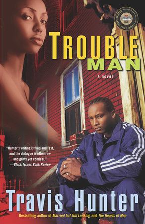 Travis Hunter Trouble Man by Travis Hunter PenguinRandomHousecom