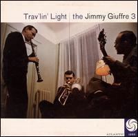 Trav'lin' Light (Jimmy Giuffre 3 album) httpsuploadwikimediaorgwikipediaen99dTra
