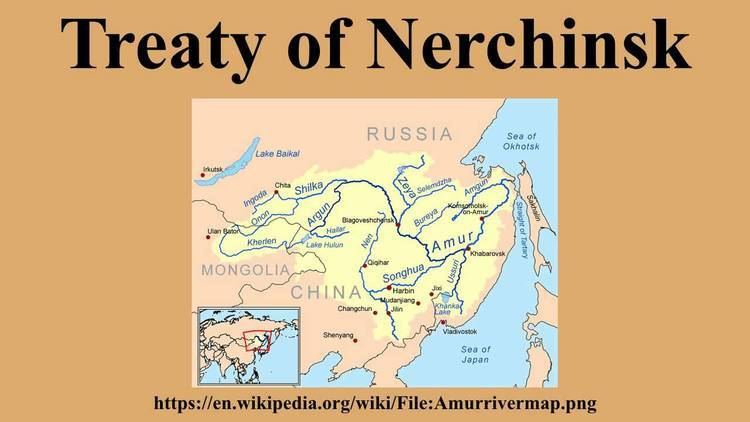 Treaty of Nerchinsk Treaty of Nerchinsk YouTube