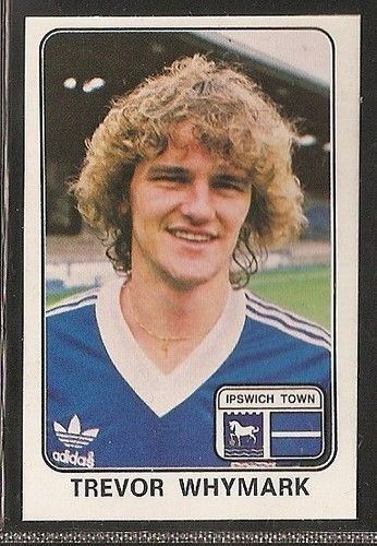 Trevor Whymark IPSWICH TOWN TREVOR WHYMARK football cards and stickers when