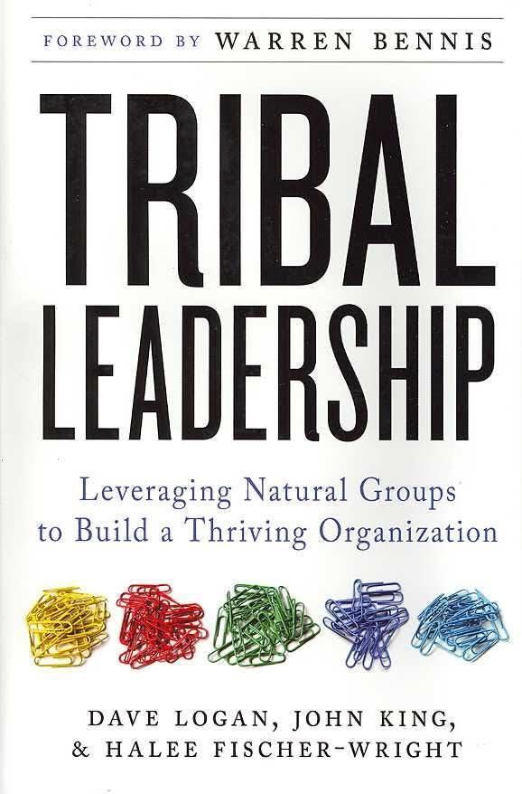 Tribal Leadership t3gstaticcomimagesqtbnANd9GcRJG0LIF1U4SXutv