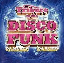 Tribute to the Disco Funk httpsuploadwikimediaorgwikipediaenthumb9