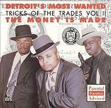 Tricks of the Trade, Vol. II: The Money Is Made httpsuploadwikimediaorgwikipediaenthumb0
